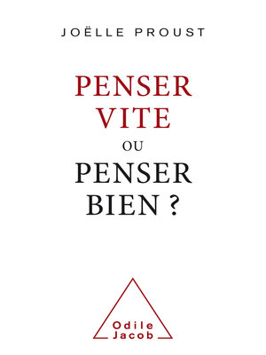 cover image of Penser vite ou penser bien ?